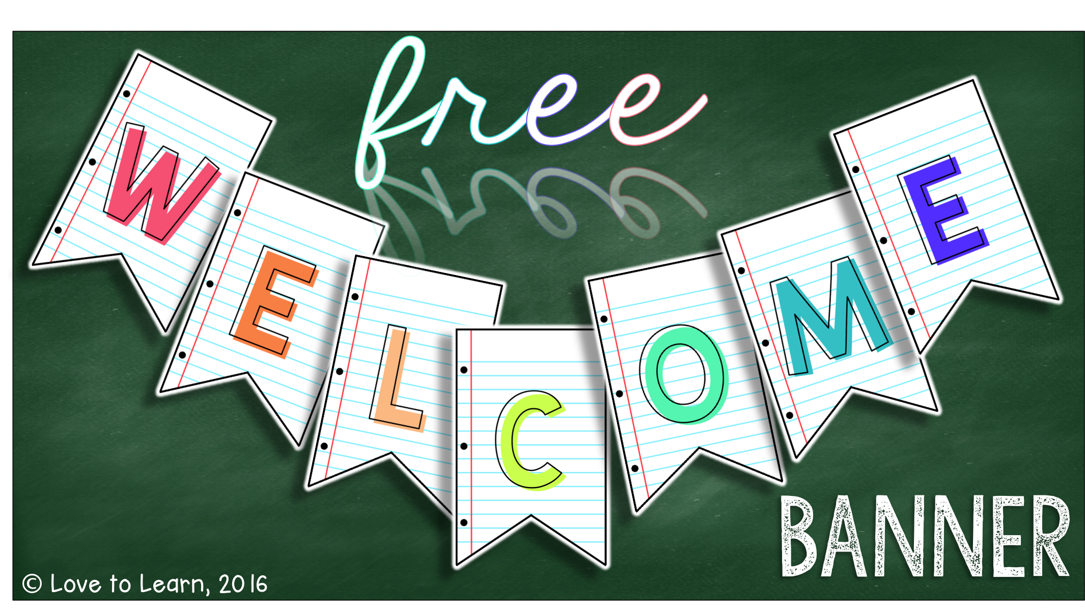 Dress Up Your Classroom With This FREE Printable Welcome Pennant Banner