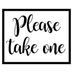 Excited To Share This Item From My etsy Shop Please Take One Sign