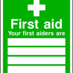 First Aid Your First Aiders Are Westcoast Signs Ltd The Home Of PVC