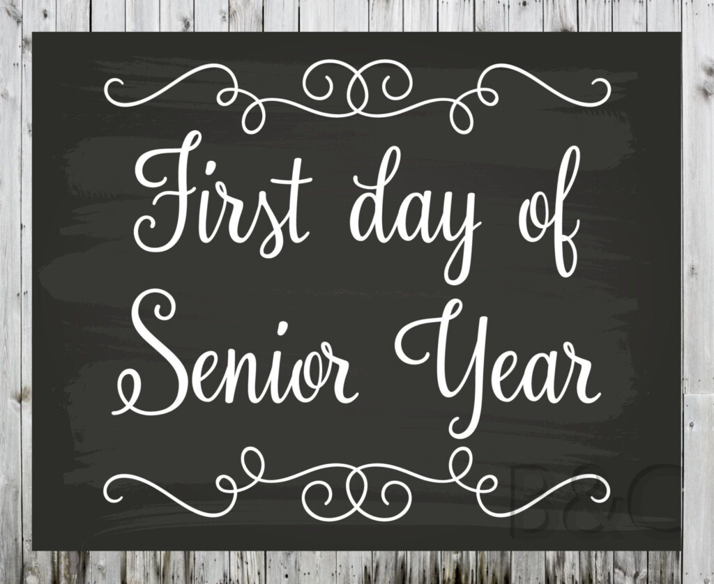 First And Last Day Of School Printable Sign First And Last Day Of 