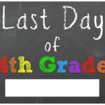 FREE Last Day Of School Printable Chalkboard Signs Mama Cheaps