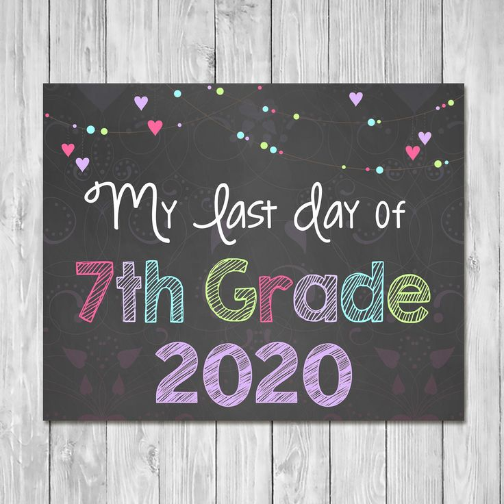 last-day-of-7th-grade-sign-free-printable-2022-freeprintablesign