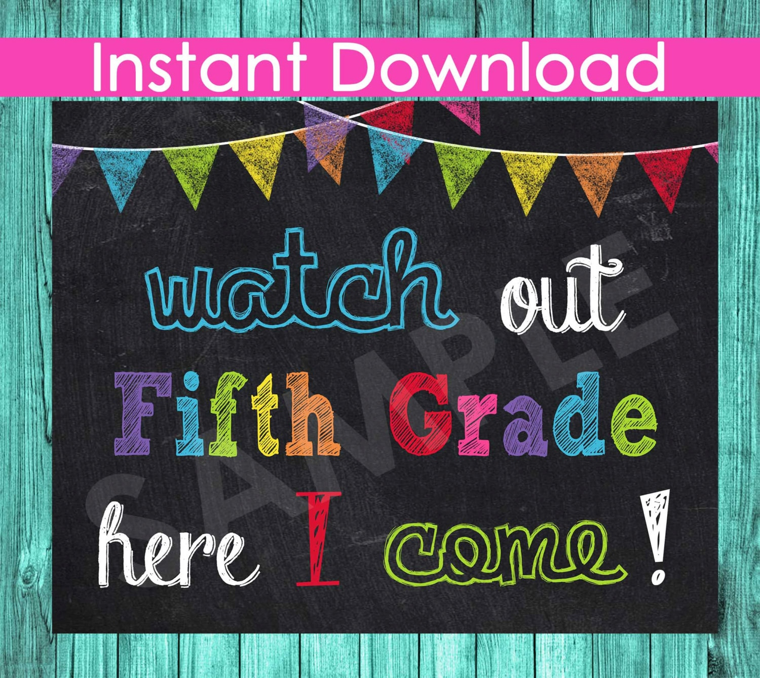 1st First Day Of Fifth Grade Sign INSTANT DOWNLOAD Watch Out 1st First Day Of Fifth Grade Sign INSTANT DOWNLOAD Watch Out