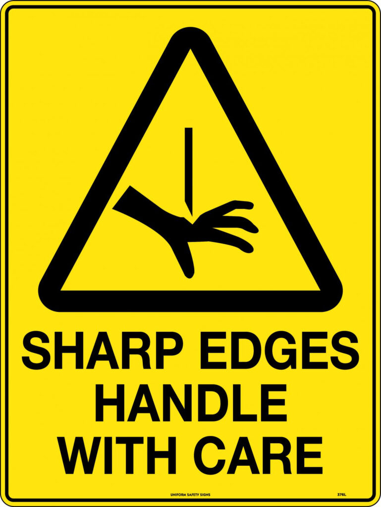 Caution Sharp Edges Handle With Care Uniform Safety Signs