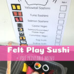 Felt Play Sushi Sushi For Kids Free Printable Menu Printables Free Kids