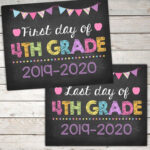 First Day And Last Day Of 4th Grade Sign 8x10 Pirntable INSTANT