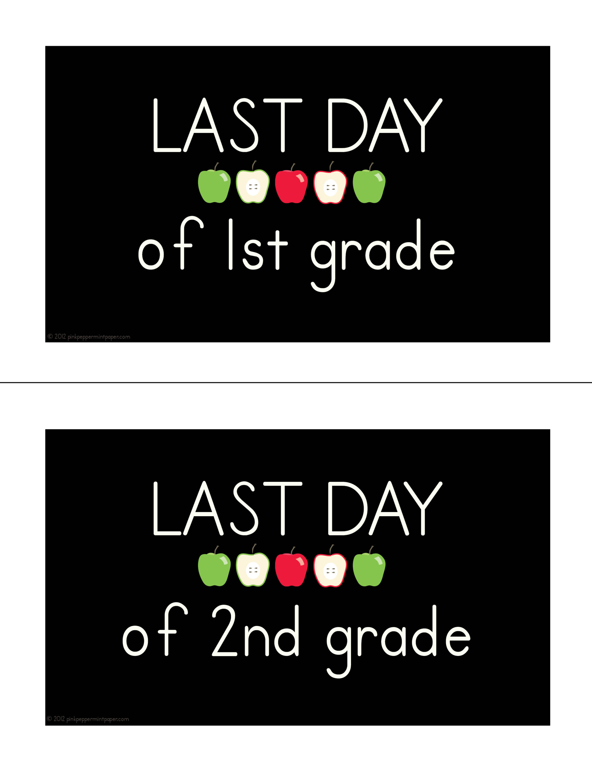 Last Day Of School Printable Photo Signs Pink Peppermint The Blog