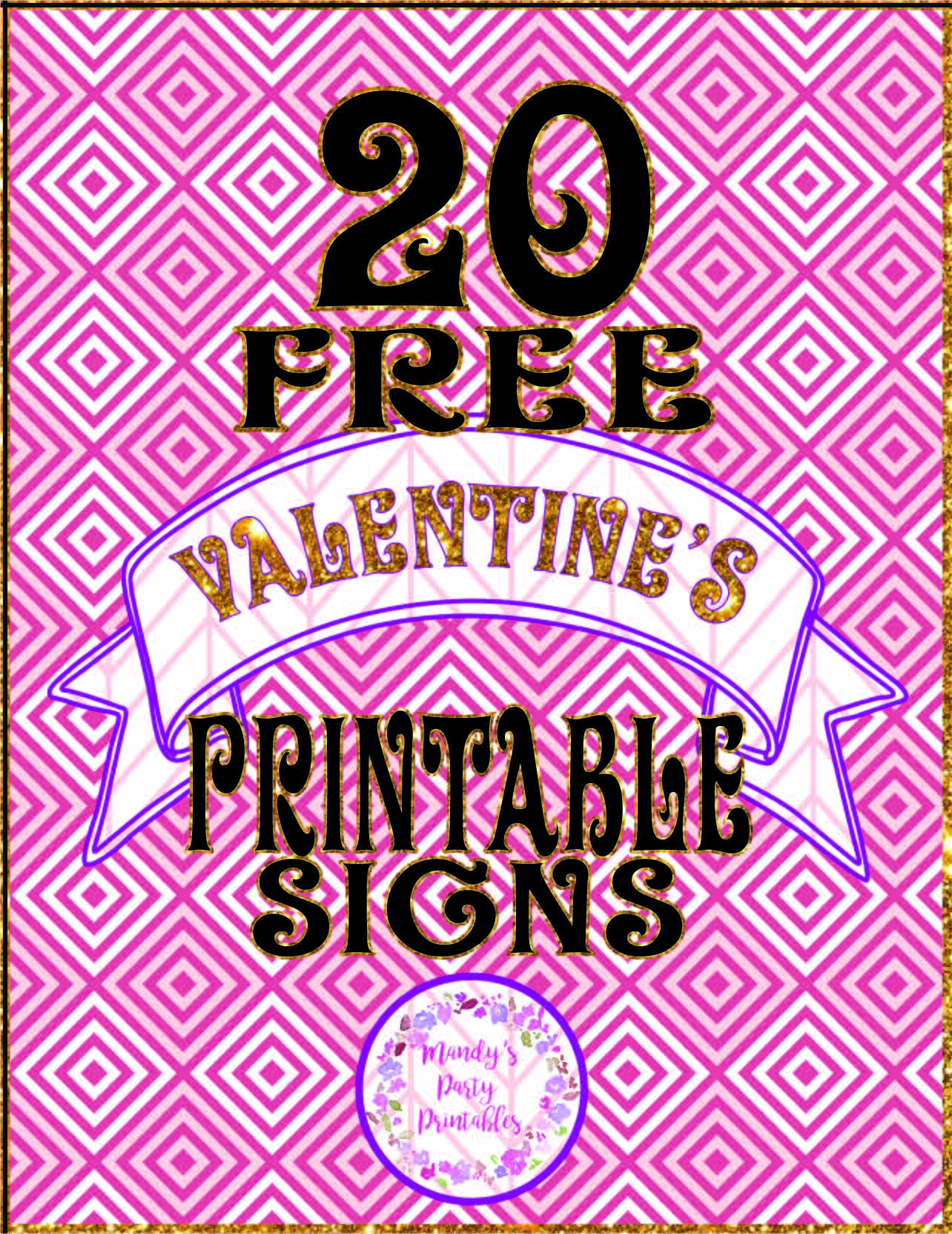 20 Free Printable Valentine Signs Mandy S Party Printables 20 Free Printable Valentine Signs Mandy s Party Printables