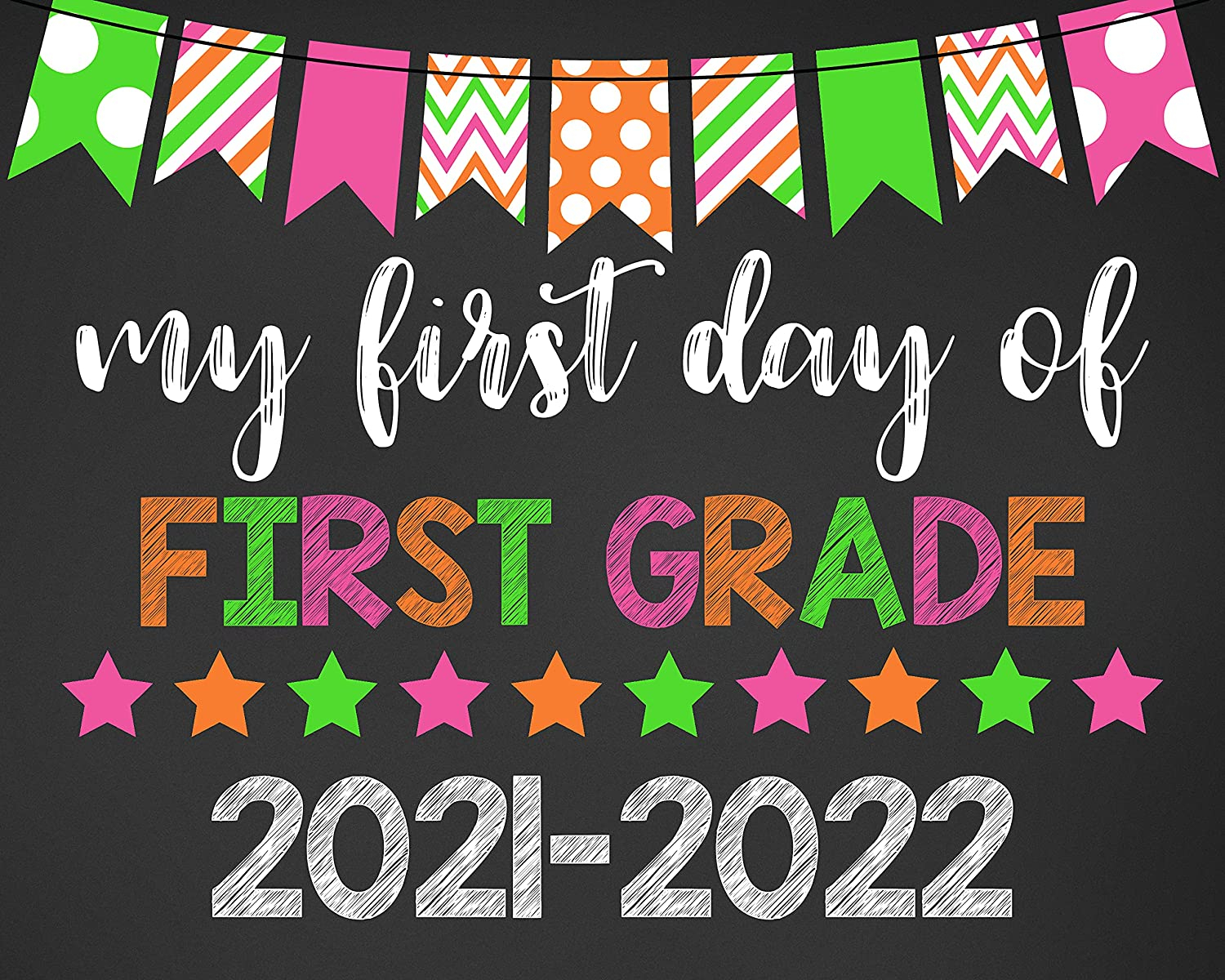 first-day-of-first-grade-sign-printable-2022-2022-freeprintablesign