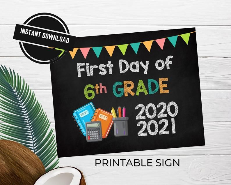First Day Of 6th Grade 2020 2021 Printable Sign Poster Etsy