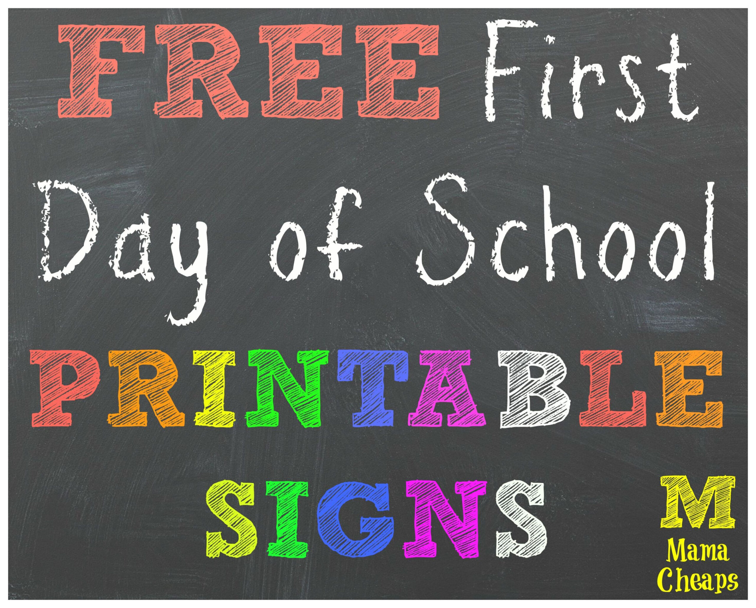 First Day Sign Printables 2022