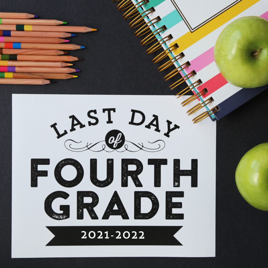 Remodelaholic Printable Last Day Of School Signs Updated For 2021 2022