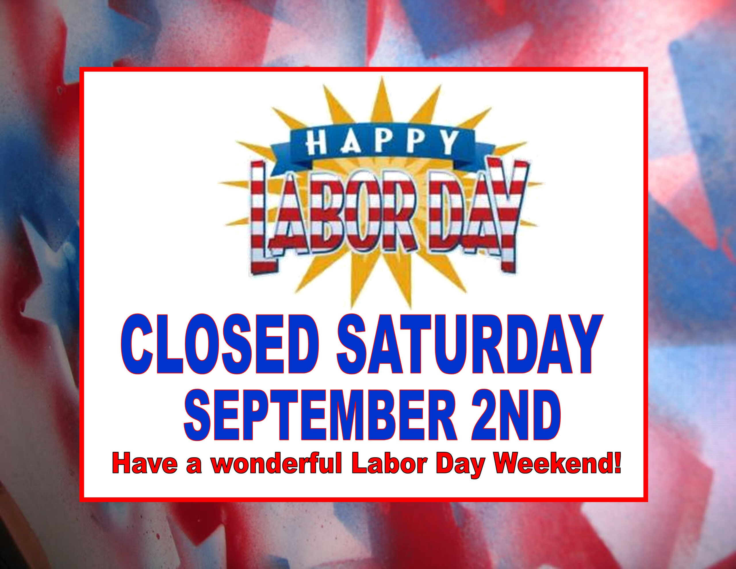 Sign Closed Labor Day Saturday Jumpin Jupiter Skate Fun Center Sign Closed Labor Day Saturday Jumpin Jupiter Skate Fun Center