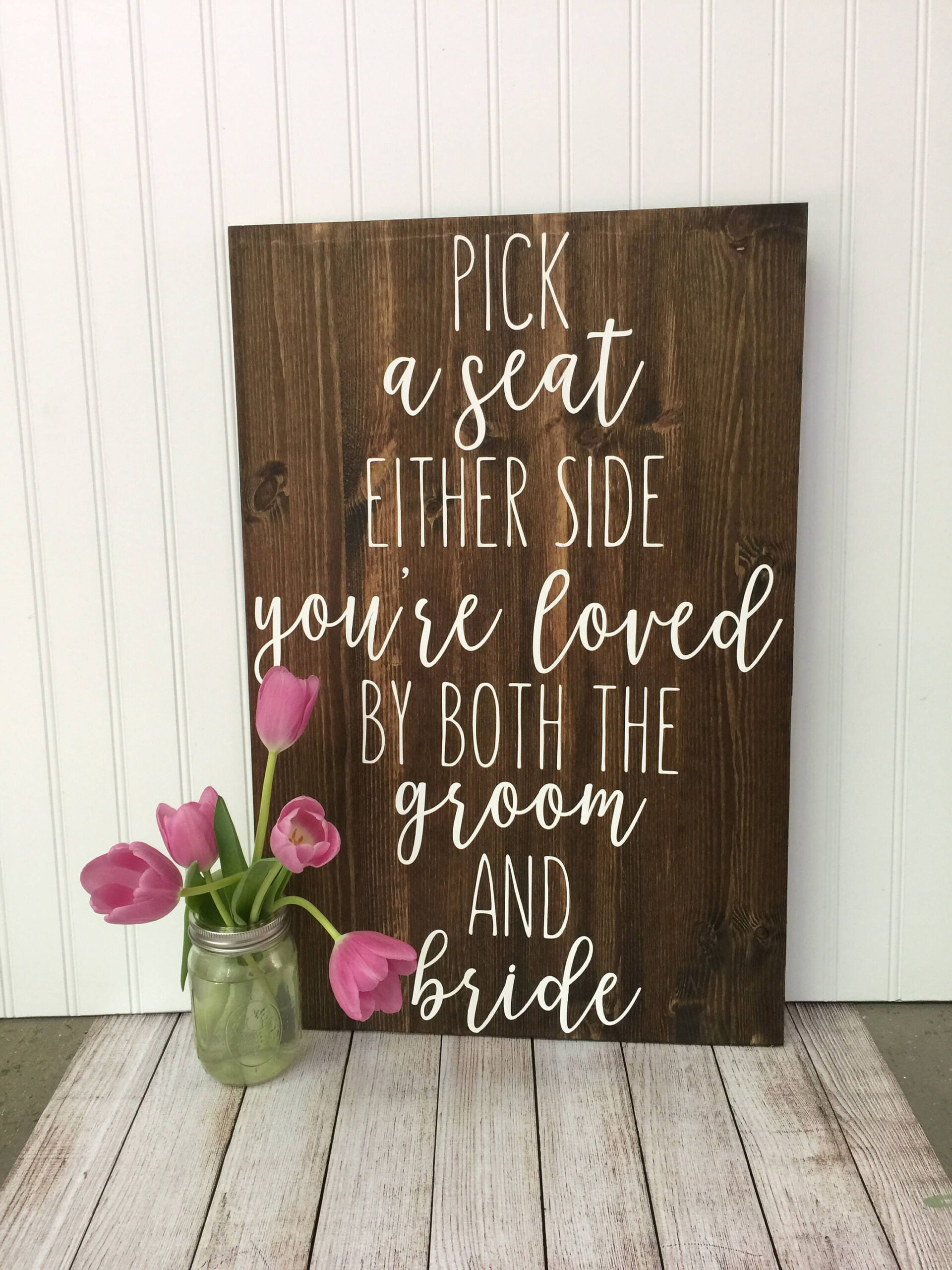 16x24 Rustic Wedding Seating Sign Today Two Families Pick A Seat Not 