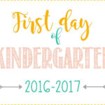 FIRST DAY OF SCHOOL SIGNS FREE PRINTABLES Pre School 12th Grade