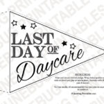 Last Day Of Daycare Sign Printable Boho Last Day Of Daycare Etsy